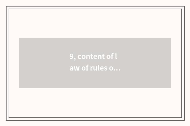 9, content of law of rules of work of teenage mental health?