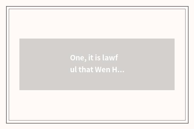 One, it is lawful that Wen Hua finance and economics wins suitable cloud prices