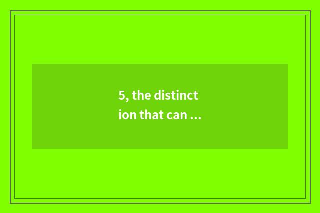 5, the distinction that can cate collect with cate?