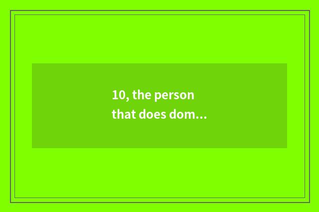 10, the person that does domain of high grade finance and economics create today