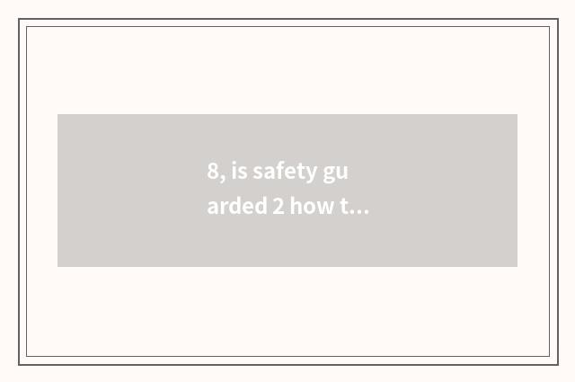 8, is safety guarded 2 how to download game?