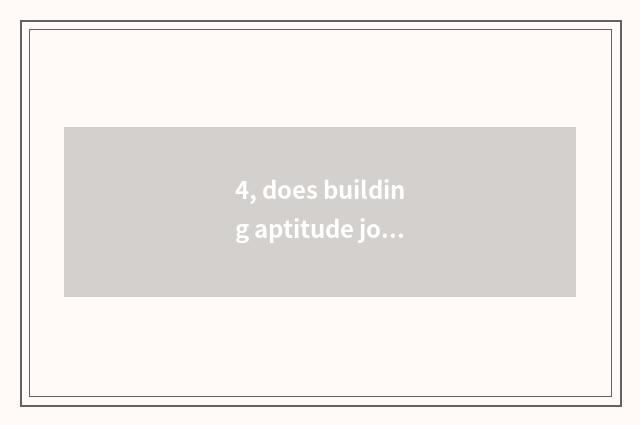 4, does building aptitude join in cost?