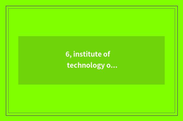 6, institute of technology of profession of Ningxia finance and economics how?