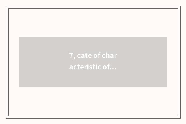 7, cate of characteristic of English introduction Nanchang?