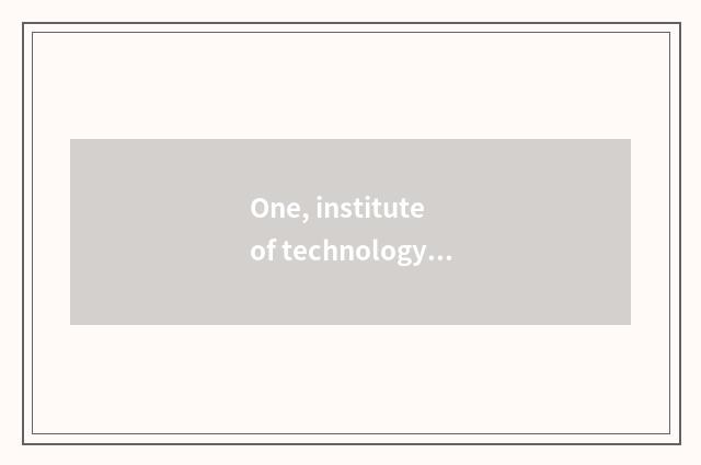 One, institute of technology of profession of Nanjing science and technology a f