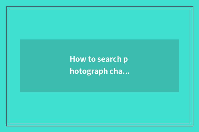 How to search photograph character?