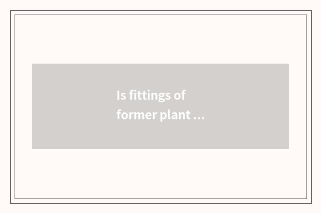 Is fittings of former plant door differentiated?